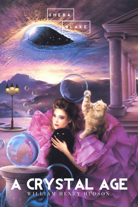 A Crystal Age - William Henry Hudson