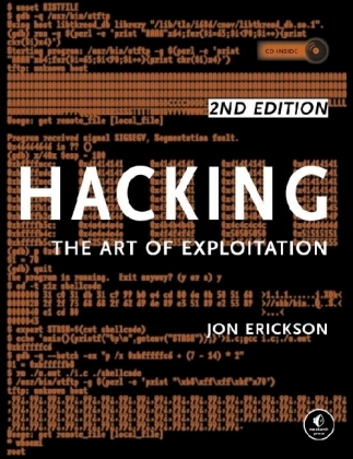 Hacking: The Art of Exploitation, 2nd Edition -  Jon Erickson