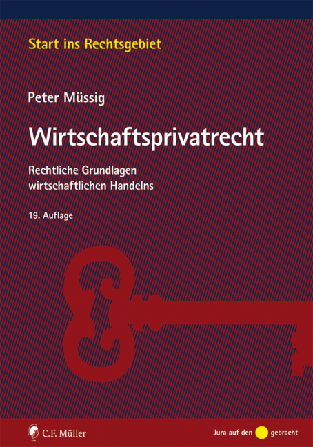 Wirtschaftsprivatrecht - Peter Müssig