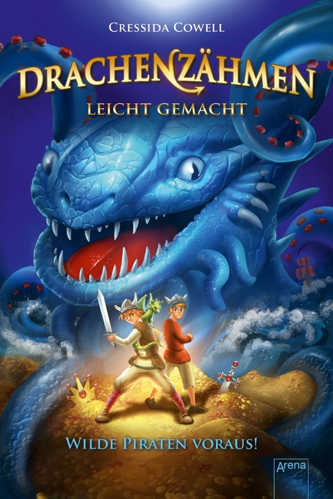 Wilde Piraten voraus! - Cressida Cowell