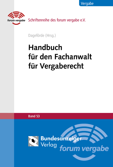 Handbuch für den Fachanwalt für Vergaberecht - 