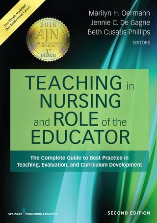 Teaching in Nursing and Role of the Educator, Second Edition