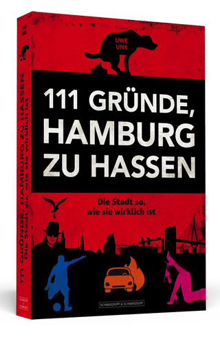 111 Gründe, Hamburg zu hassen