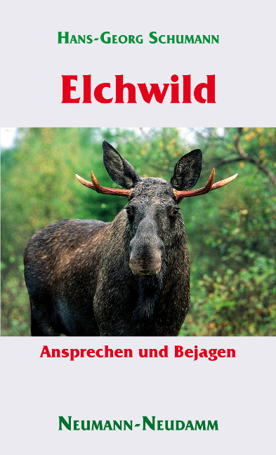Elchwild - Hans G Schumann