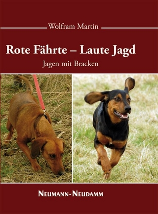 Rote Fährte - Laute Jagd