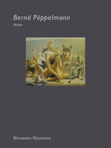 Zauber der Wirklichkeit - Bernd P&ouml;ppelmann