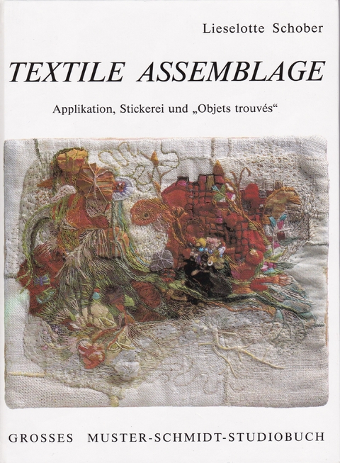 Textile Assemblage - Lieselotte Schober