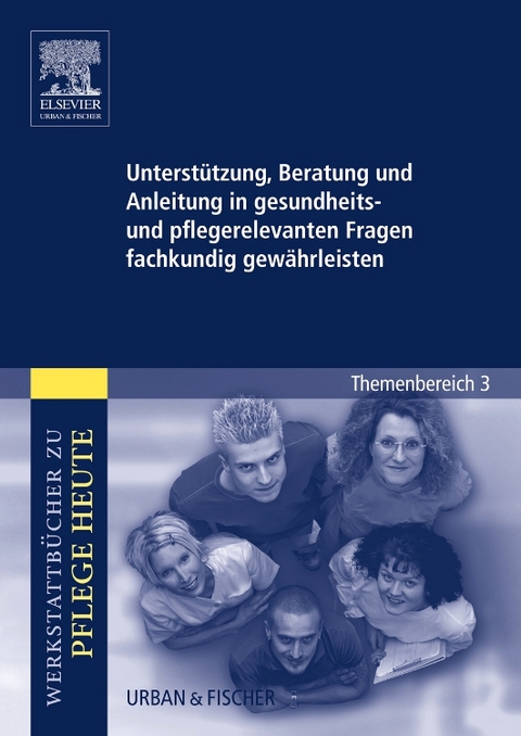 Unterst&uuml;tzung, Beratung und Anleitung in gesundheits- und pflegerelevanten Fragen fachkundig gew&auml;hrleisten - Meike Schwermann