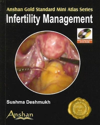 Mini Atlas of Infertility Management