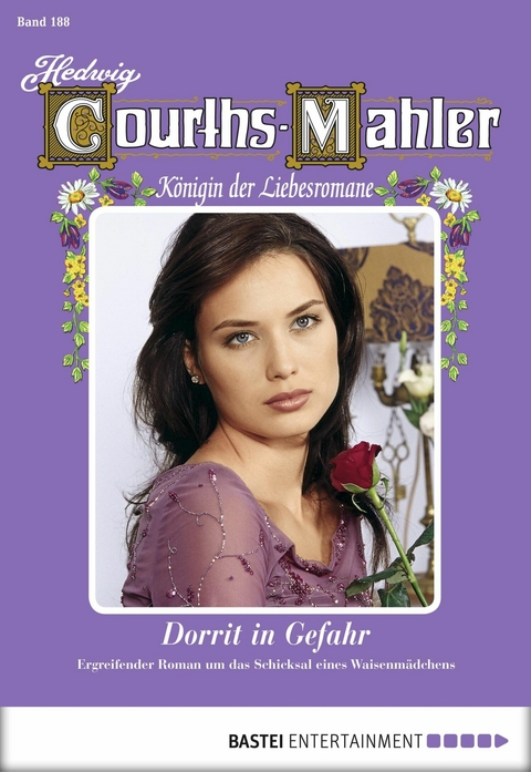 Hedwig Courths-Mahler - Folge 188 - Hedwig Courths-Mahler