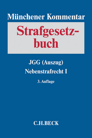 Münchener Kommentar zum Strafgesetzbuch Bd. 6: JGG (Auszug), Nebenstrafrecht I