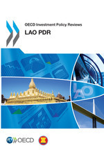 OECD Investment Policy Reviews: Lao PDR