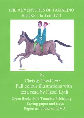The Adventures of Tamalino - Christopher Lyth, Hazel Lyth