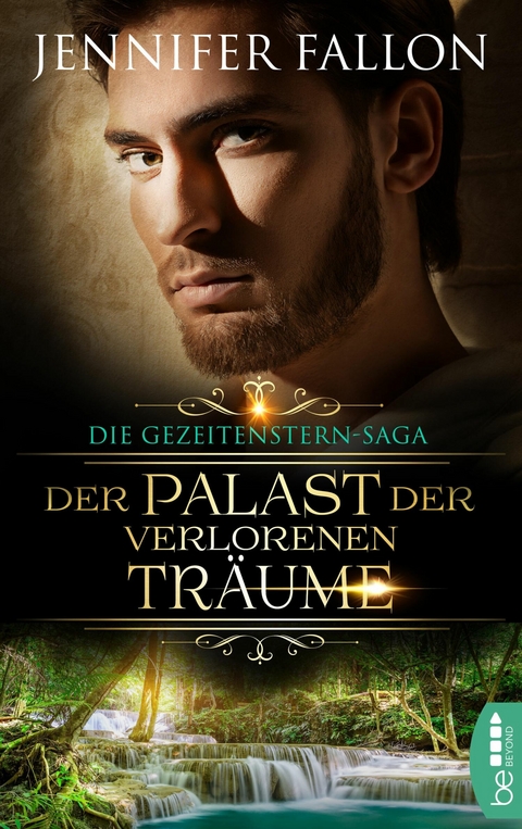 Gezeitenstern-Saga - Der Palast der verlorenen Tr&auml;ume -  Jennifer Fallon