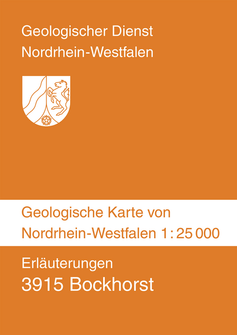 Geologische Karten von Nordrhein-Westfalen 1:25000 / Bockhorst - Manfred D&ouml;lling
