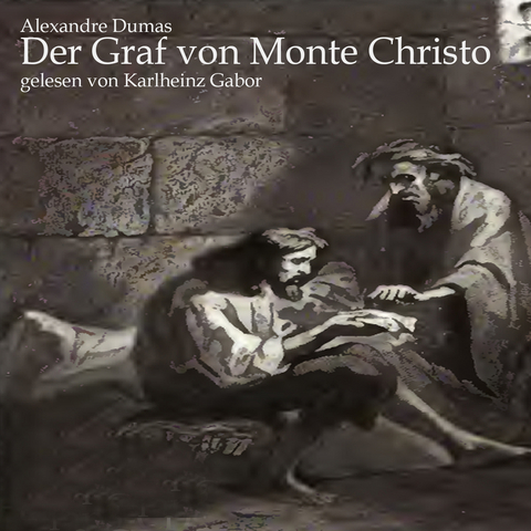 Der Graf von Monte Christo - Alexandre Dumas