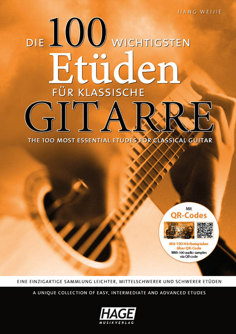 Die 100 wichtigsten Et&uuml;den f&uuml;r klassische Gitarre