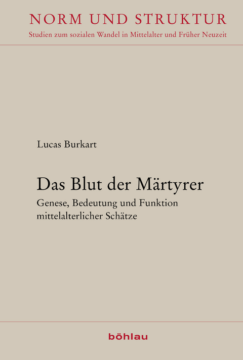 Das Blut der M&auml;rtyrer - Lucas Burkart