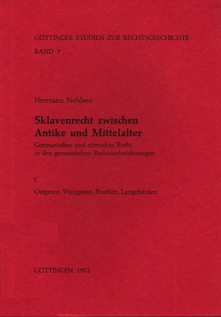 Sklavenrecht zwischen Antike und Mittelalter
