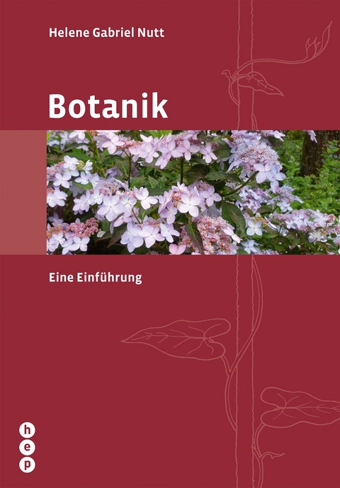 Botanik - Helene Gabriel Nutt