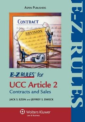 E-Z Rules for Contracts & Sales - Jack S Ezon, Jeffrey S Dweck