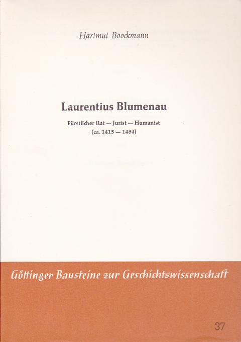 Laurentius Blumenau - Hartmut Boockmann