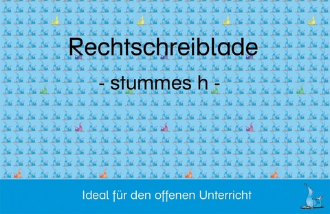 Rechtschreiblade - stummes h - Barbara Holub