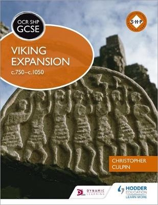 OCR GCSE History SHP: Viking Expansion c750-c1050