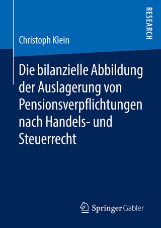 Die bilanzielle Abbildung der Auslagerung von Pensionsverpflichtungen nach Handels- und Steuerrecht