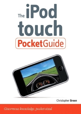The iPod touch Pocket Guide - Christopher Breen