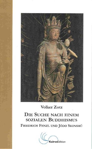 Die Suche nach einem sozialen Buddhismus - Volker Zotz