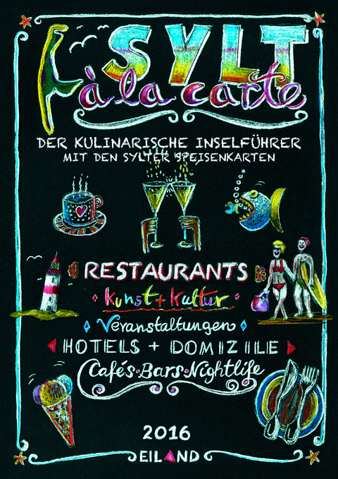 Sylt &agrave; la carte 2016