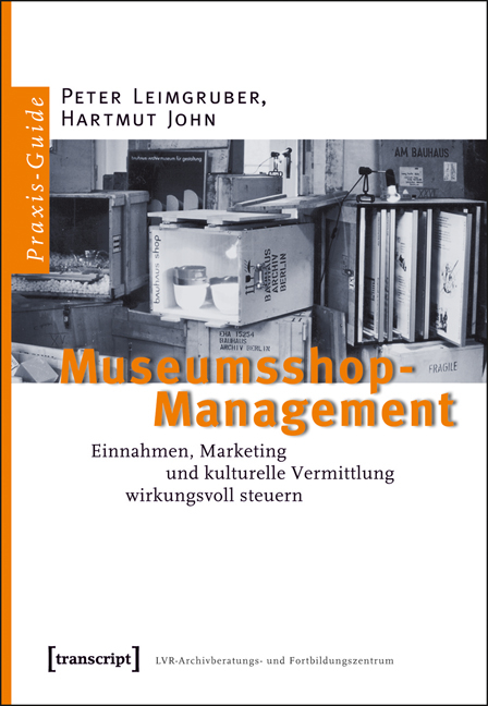Museumsshop-Management - Peter Leimgruber, Hartmut John