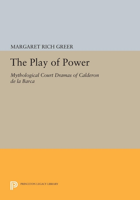 The Play of Power - Margaret Rich Greer