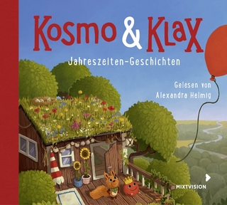Kosmo & Klax. Jahreszeiten-Geschichten