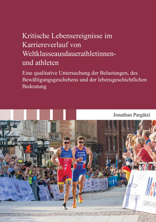 Kritische Lebensereignisse im Karriereverlauf von Weltklasseausdauerathletinnen- und athleten