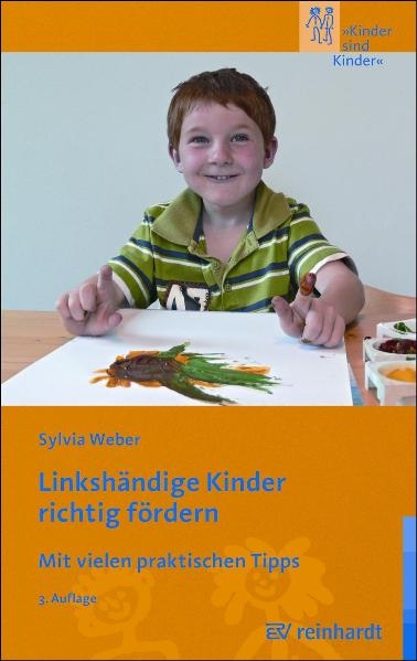 Linksh&auml;ndige Kinder richtig f&ouml;rdern - C Sylvia Weber