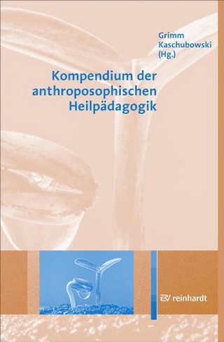 Kompendium der anthroposophischen Heilpädagogik
