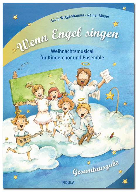 Wenn Engel singen - Silvia Wiggenhauser, Rainer M&ouml;ser