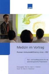 Medizin im Vortrag - Human immunodeficiency virus - HIV
