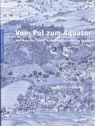 Vom Pol zum Äquator