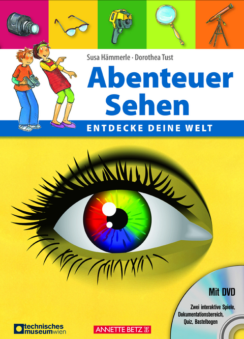 Abenteuer Sehen
 - Susa H&auml;mmerle