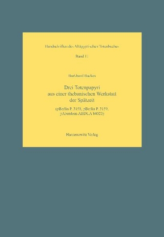 Drei Totenpapyri aus einer thebanischen Werkstatt der Spätzeit