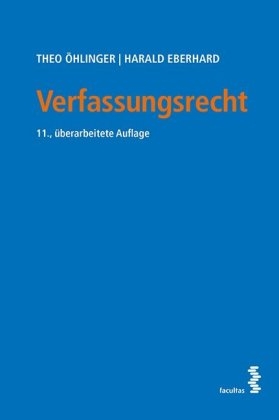 Verfassungsrecht - Theo &Ouml;hlinger, Harald Eberhard