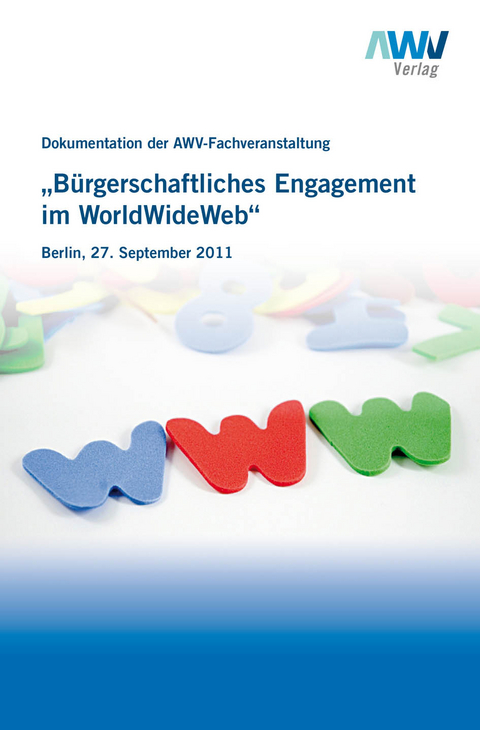 B&uuml;rgerschaftliches Engagement im WorldWideWeb