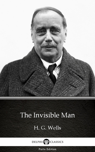 Invisible Man by H. G. Wells (Illustrated)