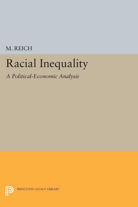 Racial Inequality - Michael Reich