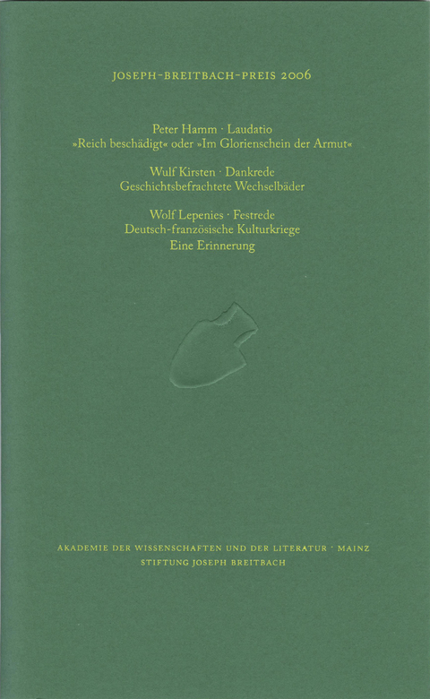 Joseph-Breitbach-Preis 2006 - Peter Hamm, Kirsten Wulf, Wolf Lepenies