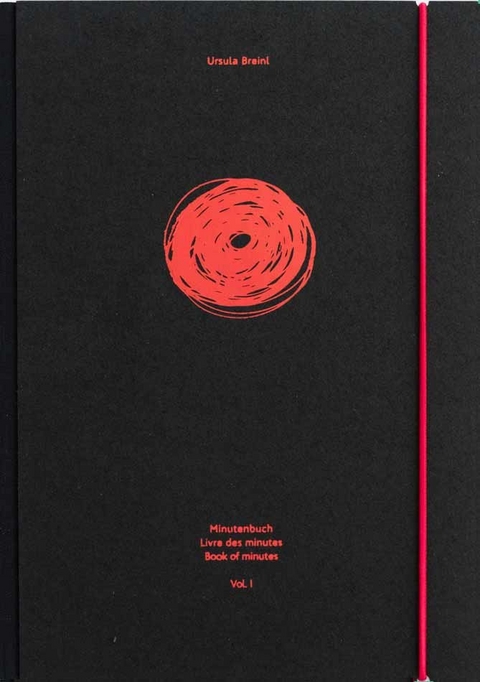 Minutenbuch, Livre des minutes, Book of minutes - Breinl Ursula