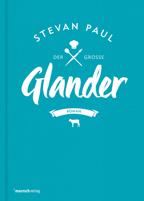 Der gro&szlig;e Glander - Stevan Paul